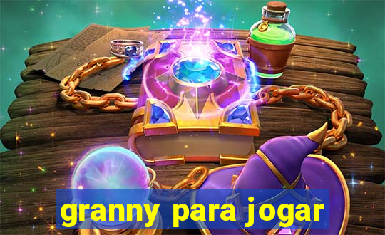 granny para jogar